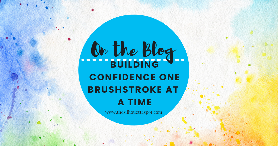 Building Confidence One BrushStroke at a Time