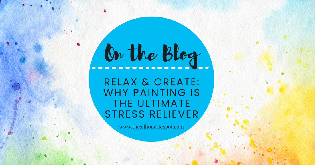 Relax & Create: Why Painting Is the Ultimate Stress Reliever